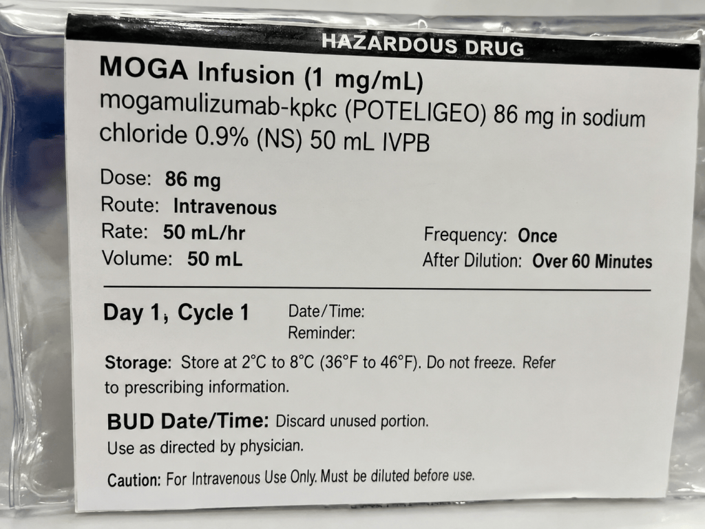 Close-up of the label on my first MOGA (mogamulizumab) infusion